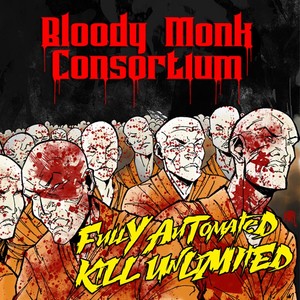 Fully Automated Kill Unlimited (Explicit)