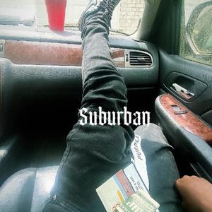 Suburban (feat. Lil mason & Strike) [Explicit]