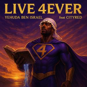 Live 4Ever (feat. City Red) (Live)