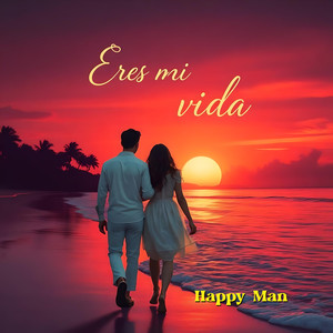 Eres Mi Vida