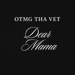 Dear Mama
