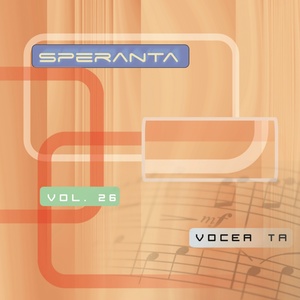 Speranta, Vol. 26 (Vocea ta)