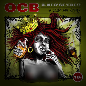 OCB il' nec' se 'ebe (Explicit)