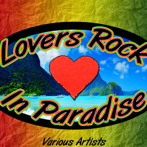 Lovers Rock in Paradise