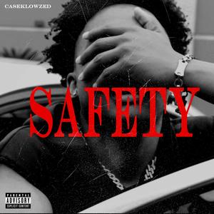 Safety (Explicit)