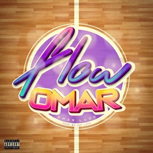 FLOW OMAR (Explicit)