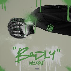 Badly (feat. Arman Miladi)