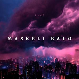 Maskeli Balo (feat. Coutero, Poseee & Wiara)