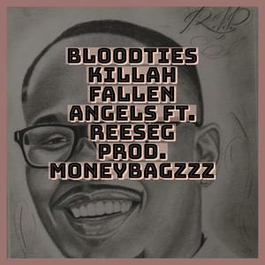 Fallen Angels (feat. ReeseG) (Explicit)
