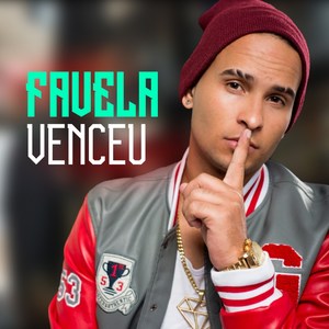 Favela Venceu (Explicit)