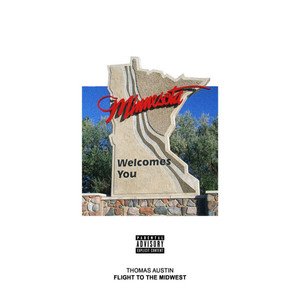 Flight To The Midwest (Explicit)