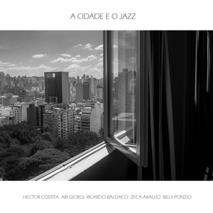 A Cidade E O Jazz (Live)