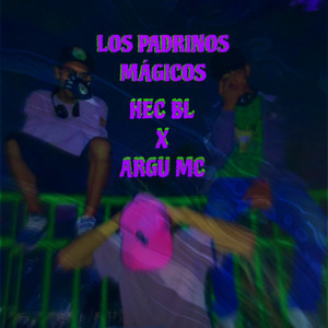 Los Padrinos Magicos (Explicit)