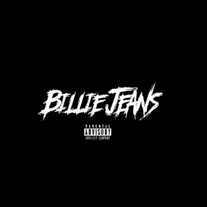 Billie Jeans (Explicit)