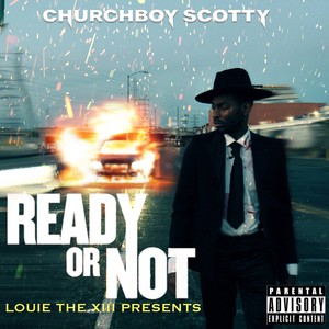 Ready Or Not (Explicit)