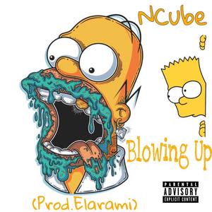 Blowing Up (Explicit)