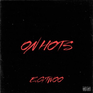 On Hots (Explicit)