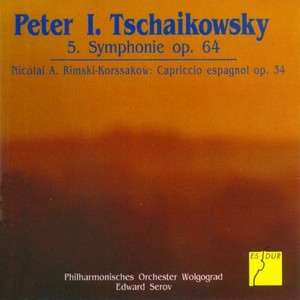 Tchaikovsky: Symphony No. 5, Op. 64 / Rimsky-Korsakov: Capriccio espagñol, Op. 34