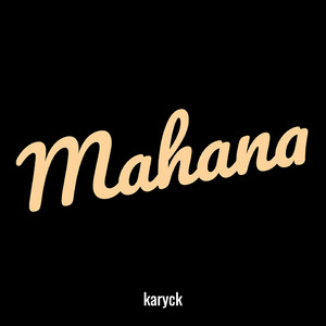 Mahana