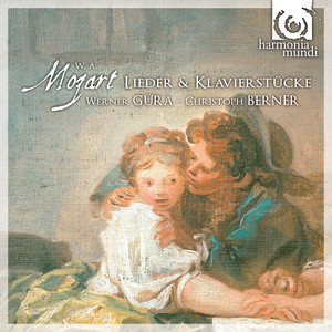 Mozart: Lieder & Klavierstücke (莫扎特：歌曲和钢琴奏鸣曲)