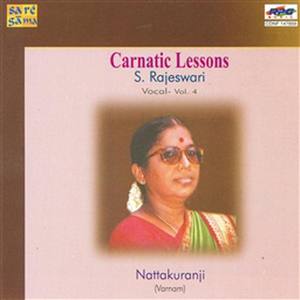 Carnatic Lessons - S.Rajeswari - Vol - 4