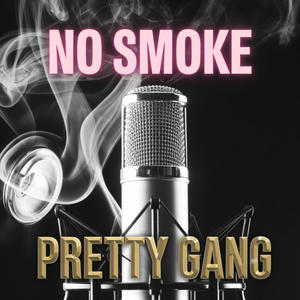 No Smoke (feat. Calina G & King Phia) (Explicit)