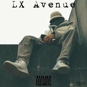 LX AVENUE (Explicit)