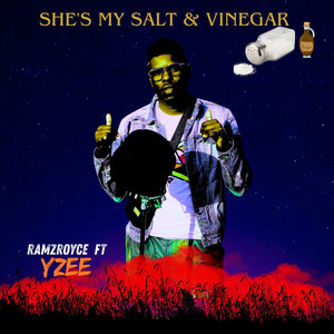 She's My Salt & Vinegar