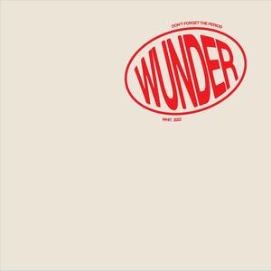 WUNDER: A DEMO DISC (Explicit)