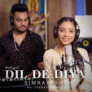 Dil De Diya (Unplugged)