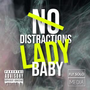 No Distractions (Explicit Version|Explicit)
