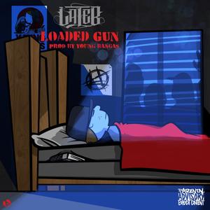 Loaded Gun (feat. Young Bangas) [Explicit]