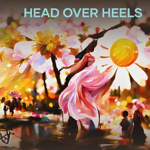 Head Over Heels