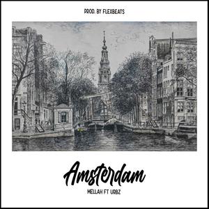 Amsterdam (feat. Urbz) [Explicit]