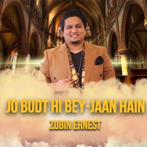 Jo Budt Hi Bey-Jaan Hain