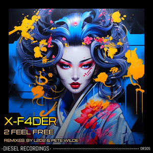 2 Feel Free (L2D2 Remix)