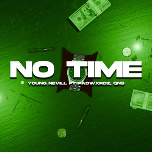 No Time (Explicit)