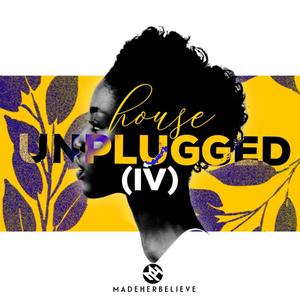 House Unplugged IV