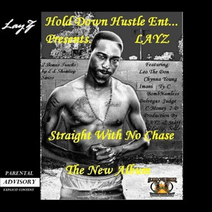 Straight With No Chase (Explicit)