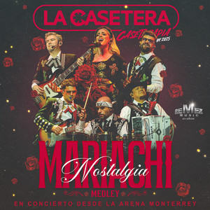 Mariachi Nostalgia Medley: La Gata Bajo La Lluvia / Sin Él / Ya Te Olvidé / Muñeca De Ojos De Miel (Caseterapia Tour 2025) (En Concierto Desde La Arena Monterrey|En Vivo)