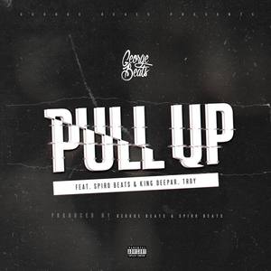 Pull Up (feat. Spiro Beats, King Deepar & IIroy)