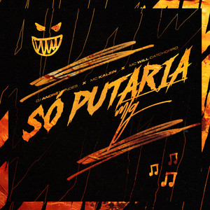 SÓ PUTARIA - MTG (Explicit)