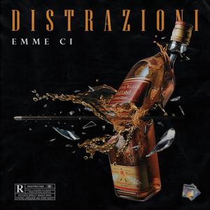Distrazioni (Explicit)