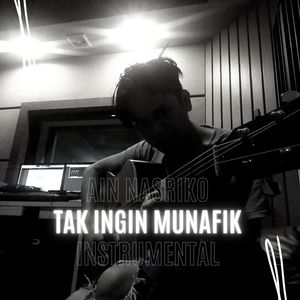 Tak Ingin Munafik (Inst.)