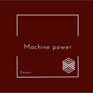 Machine power