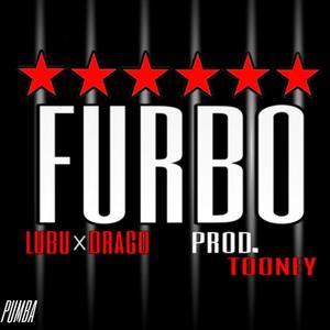 FURBO (feat. Dragooo) [Explicit]