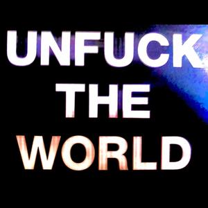 We Un**** The World EP (Explicit)