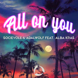 All on You(feat. Alba Kras) (Extended Mix)