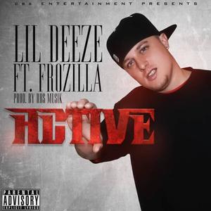 Active (feat. Frozilla) [Explicit]