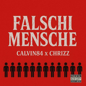 Falschi Mensche (Explicit)